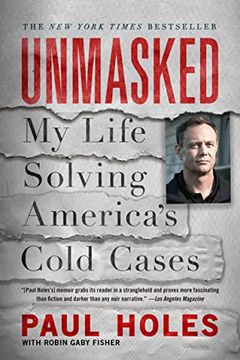 portada Unmasked: My Life Solving America's Cold Cases (en Inglés)