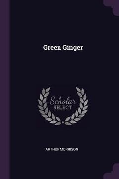 portada Green Ginger (en Inglés)