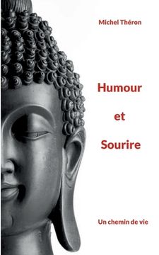 portada Humour et Sourire: Un chemin de vie (en Francés)