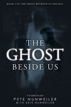 portada The Ghost Beside Us: Unabridged