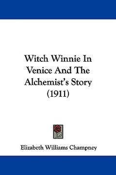 portada witch winnie in venice and the alchemist's story (1911) (en Inglés)
