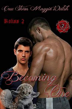 portada Becoming one (Kaliss) (Volume 2) (in English)