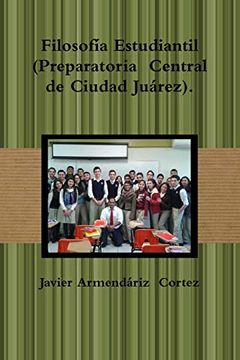 portada Filosofía Estudiantil (Preparatoria  Central de Ciudad Juárez).