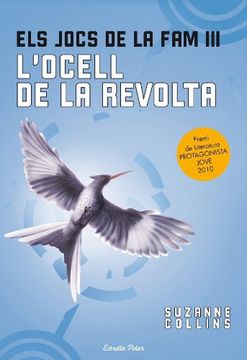 portada (cat).jocs fam iii.l´ocell revolta.(premi litera. jove 2010) (in Catalá)