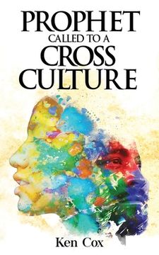 portada Prophet Called to a Cross Culture (en Inglés)