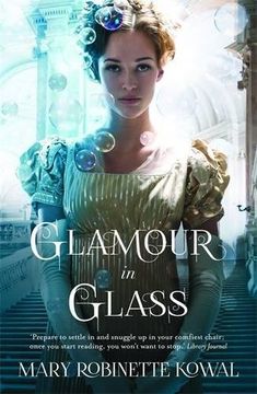 portada Glamour in Glass (The Glamourist Histories)