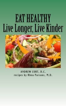 portada Eat Healthy: Live Longer, Live Kinder