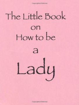 portada The Little Book on how to be a Lady (in English)