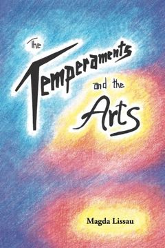portada The Temperaments and the Arts: Their Relation and Function in Waldorf Pedagogy
