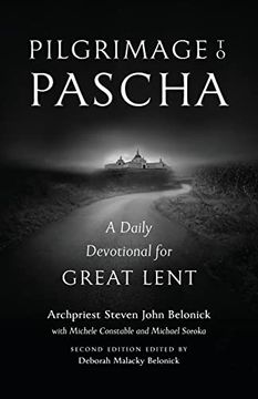 portada Pilgrimage to Pascha Large Print Edition: A Daily Devotional for Great Lent (en Inglés)