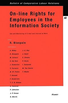 portada on-line rights for employees in the information society, use & monitoring of e-mail & internet at work (in English)