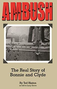 portada Ambush: The Real Story of Bonnie and Clyde (en Inglés)