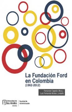 portada La Fundacion Ford en Colombia 1962 2012