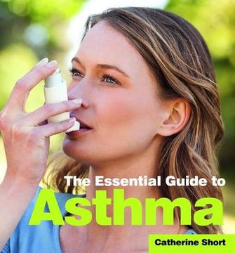portada The Essential Guide to Asthma (Need 2 Know Essential Guides)