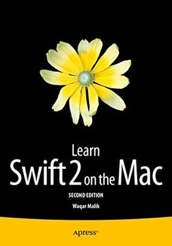 portada Learn Swift 2 on the Mac: For OS X and IOS (en Inglés)