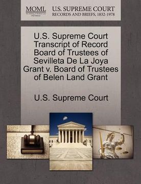 portada u.s. supreme court transcript of record board of trustees of sevilleta de la joya grant v. board of trustees of belen land grant (en Inglés)