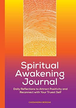 portada Spiritual Awakening Journal: Daily Reflections to Attract Positivity and Reconnect With Your Truest Self (en Inglés)