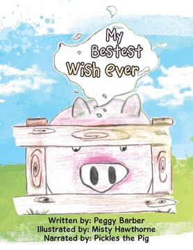 portada My Bestest Wish Ever (en Inglés)