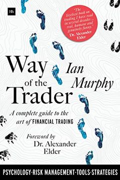 portada Way of the Trader: A Complete Guide to the art of Financial Trading 