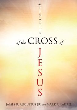 portada The Finality of the Cross of Jesus (in English)