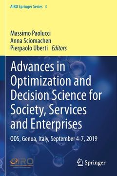 portada Advances in Optimization and Decision Science for Society, Services and Enterprises: Ods, Genoa, Italy, September 4-7, 2019 (in English)