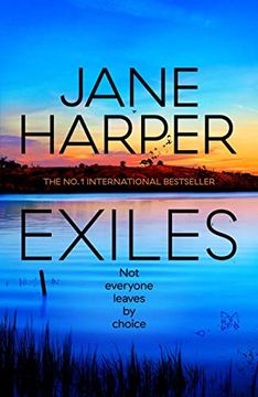 portada Exiles: The Heart-Pounding new Aaron Falk Thriller From the no. 1 Bestselling Author of the dry and Force of Nature (Aaron Falk, 3)