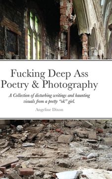 portada Fucking Deep Ass Poetry & Photography (en Inglés)
