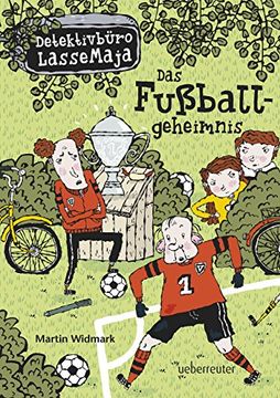 portada Detektivbüro LasseMaja 11 . Das Fußballgeheimnis (in German)