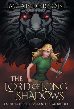 portada The Lord of Long Shadows: Knights of the Fallen Realm: Book 1 (en Inglés)