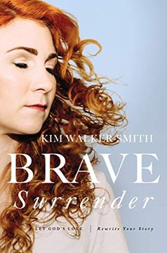 portada Brave Surrender: Let God's Love Rewrite Your Story (en Inglés)