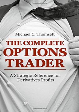 portada The Complete Options Trader: A Strategic Reference for Derivatives Profits (en Inglés)