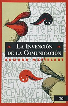 portada Invencion de la Comunicacion (in Spanish)