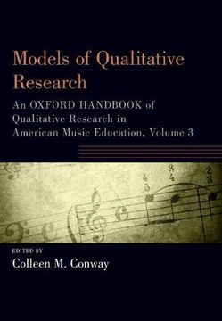 portada Models of Qualitative Research: An Oxford Handbook of Qualitative Research in American Music Education, Volume 3 (Oxford Handbooks) (en Inglés)