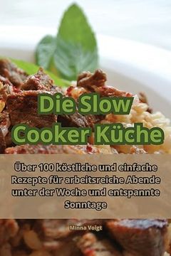 portada Die Slow Cooker Küche (en Alemán)
