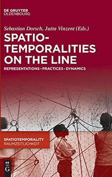 portada Spatiotemporalities on the Line: Representations-Practices-Dynamics (Spatiotemporality (in English)