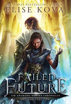 portada Failed Future (3) (Air Awakens: Vortex Chronicles) (in English)