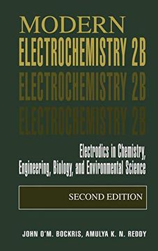 portada Modern Electrochemistry 2b: Electrodics in Chemistry, Engineering, Biology and Environmental Science (in English)