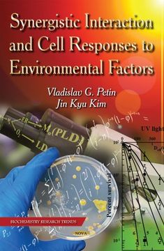 portada Synergistic Interaction and Cell Responses to Environmental Factors (Biochemistry Research Trends) (en Inglés)