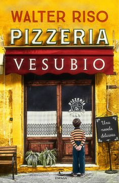 portada Pizzería Vesubio (Espasa Narrativa) (in Spanish)