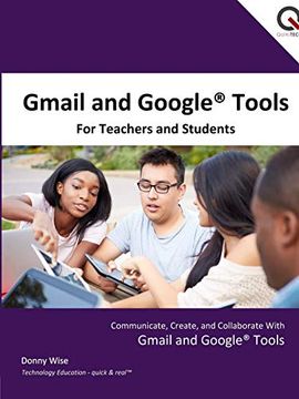 portada Gmail and Google Tools for Teachers and Students (in English)