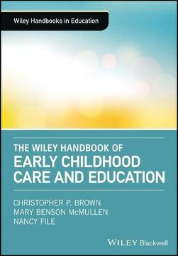 portada The Wiley Handbook of Early Childhood Care and Education (Wiley Handbooks in Education) (en Inglés)