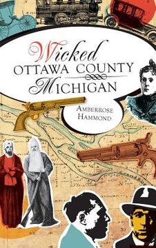portada Wicked Ottawa County, Michigan (en Inglés)