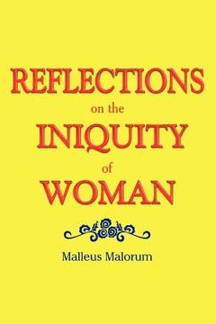 portada reflections on the iniquity of woman (en Inglés)