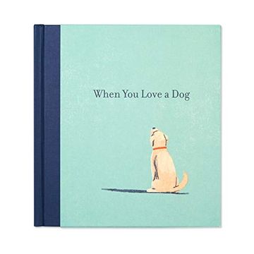 portada When you Love a dog (en Inglés)