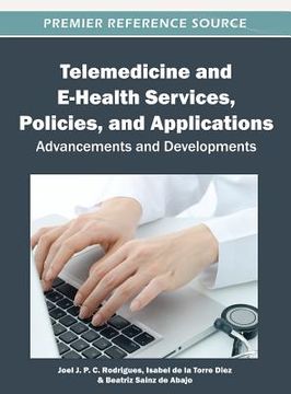 portada telemedicine and e-health services, policies, and applications (en Inglés)