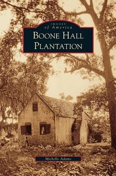 portada Boone Hall Plantation (en Inglés)