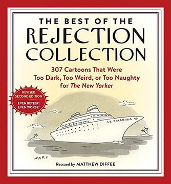 portada Best of the Rejection Collection: 307 Cartoons That Were too Dark, too Weird, or too Naughty for the new Yorker (en Inglés)