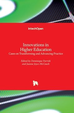 portada Innovations in Higher Education: Cases on Transforming and Advancing Practice (en Inglés)
