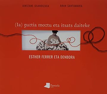 portada Esther Ferrer eta Denbora: (Ia) Guztia Moztu eta Itsats Daiteke (Bagara Saila) (en Euskera)