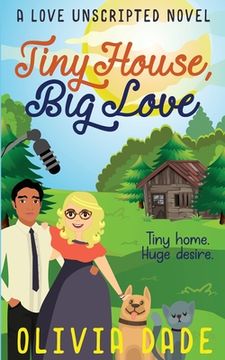 portada Tiny House, Big Love (in English)